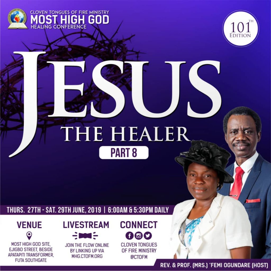 101st Edition Most High God Healing Conference